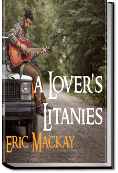 A Lover's Litanies | Eric Mackay